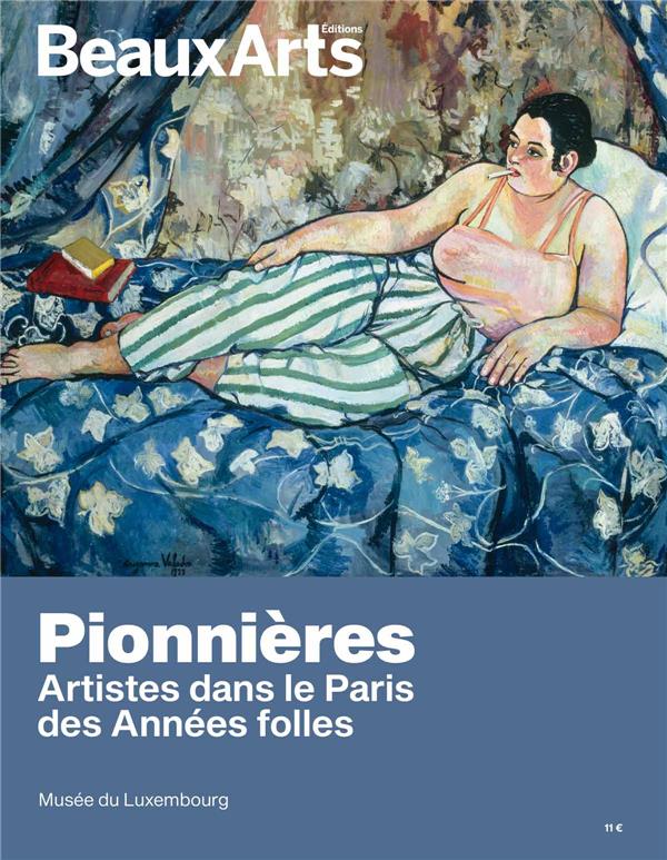 Pionnières. Artistes dans le Paris des Années folles