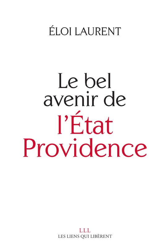 Le bel avenir de l'Etat-providence