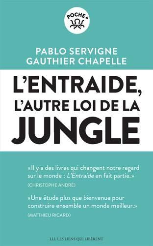 L'entraide. L'autre loi de la jungle