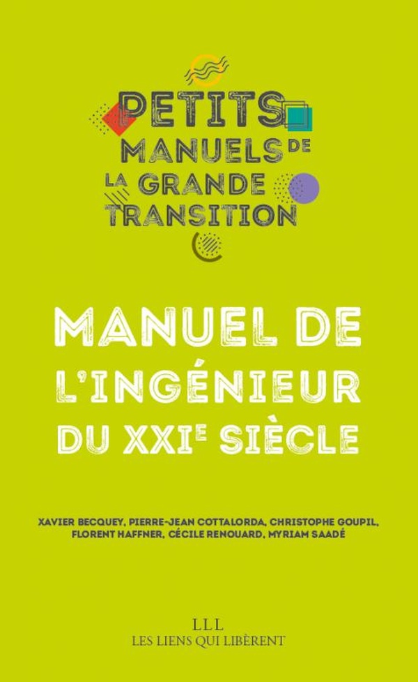 Manuel de l'ingénieur du XXIe siècle