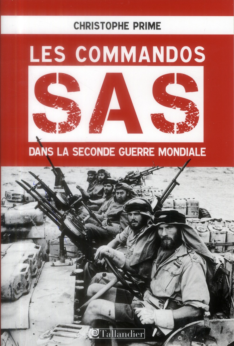 Les commandos SAS dans la Seconde Guerre mondiale