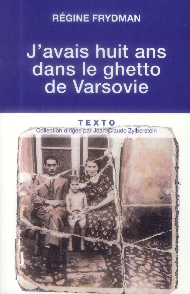 J'avais huit ans dans le ghetto de Varsovie