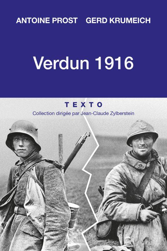 Verdun 1916. Une histoire franco-allemande de la bataille