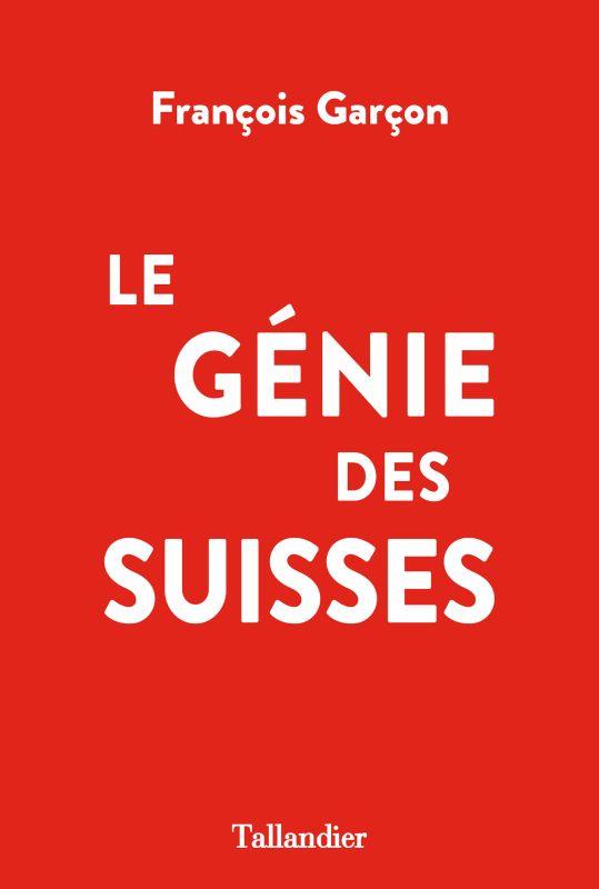 LE GENIE DES SUISSES