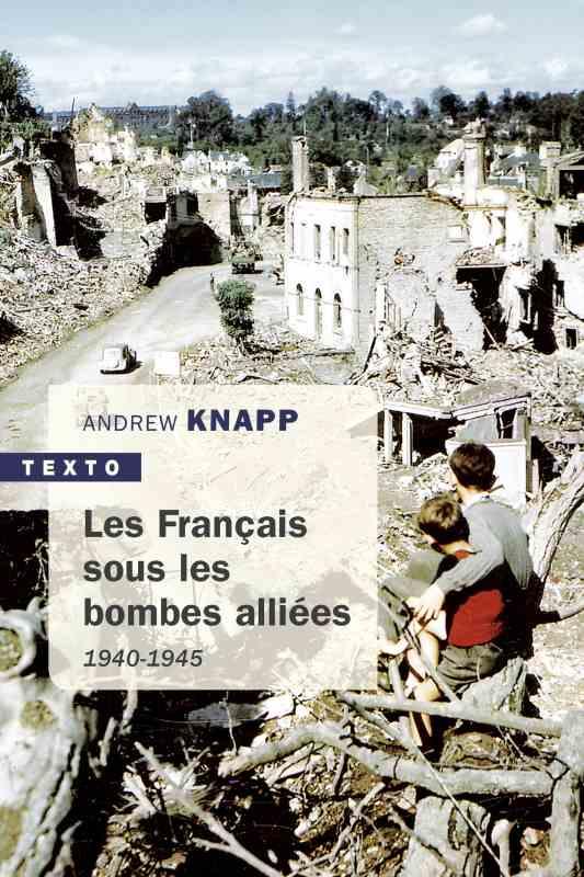 Les Français sous les bombes alliées, 1940-1945