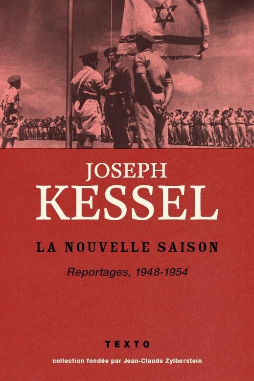 La nouvelle saison. Reportages, 1948-1954
