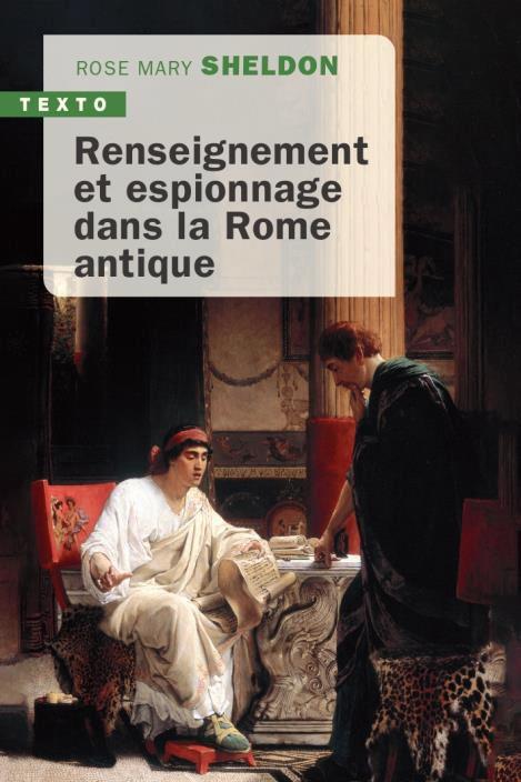 Renseignement et espionnage dans la Rome antique