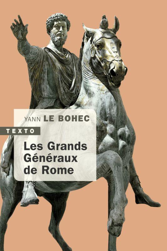 Les Grands Généraux de Rome