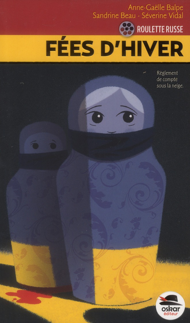 Roulette russe Tome 3 : Fées d'hiver