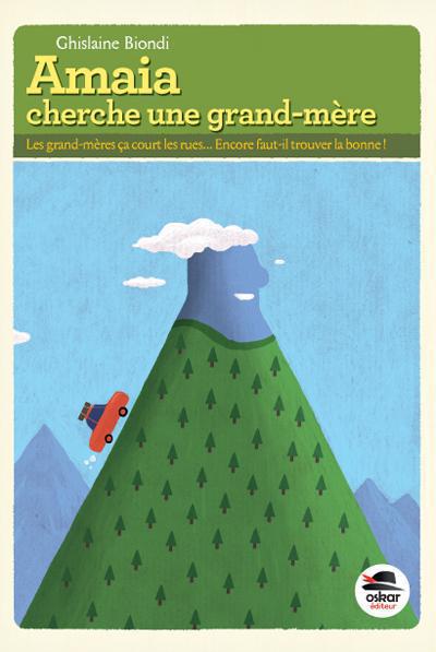 Amaia cherche une grand-mère