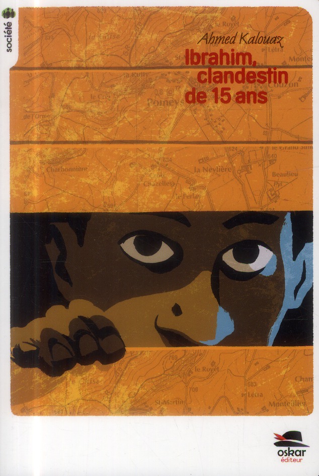 Ibrahim. Clandestin de quinze ans