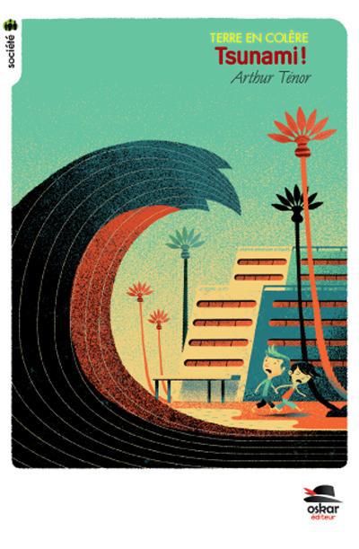 Tsunami ! Terre en colère