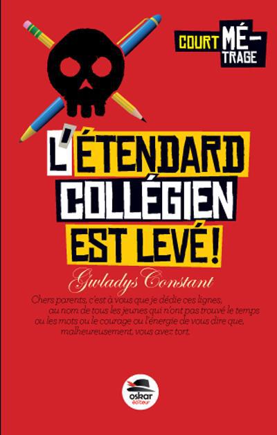 L'étendard collégien est levé