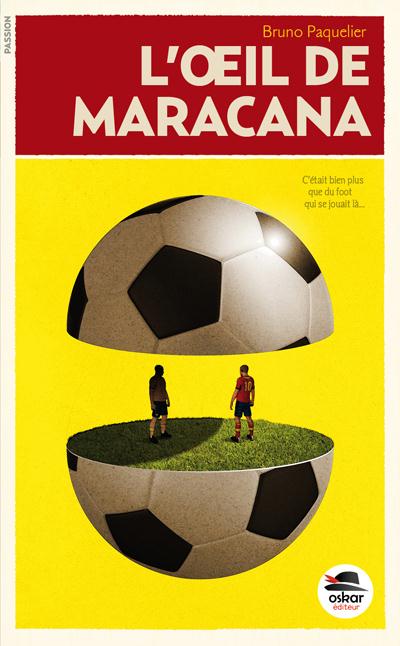 L'oeil de Maracaña