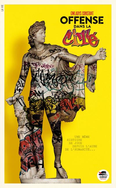 OFFENSE DANS LA CITE