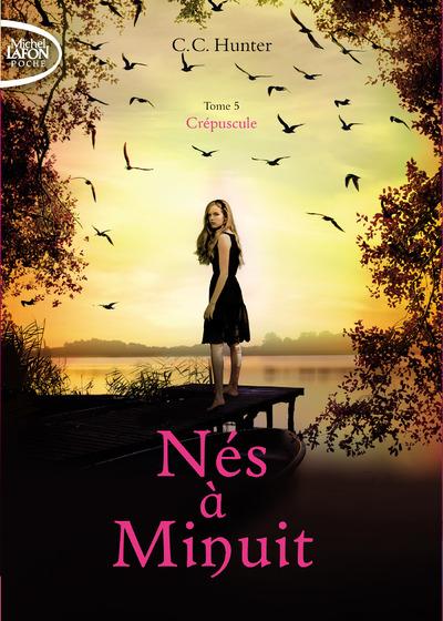 Nés à Minuit Tome 5 : Crépuscule