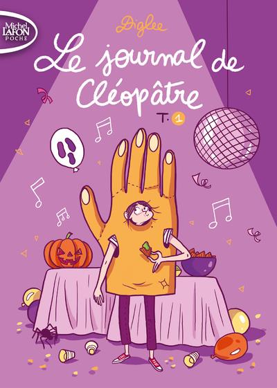 Le journal de Cléopâtre Tome 1
