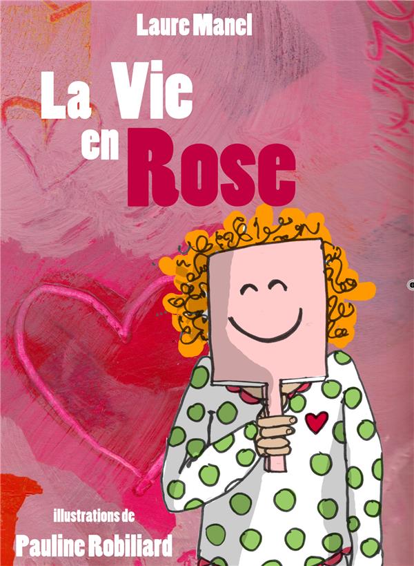 La vie en rose