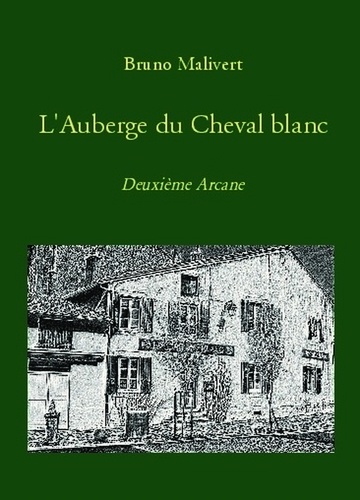 L'auberge du cheval blanc