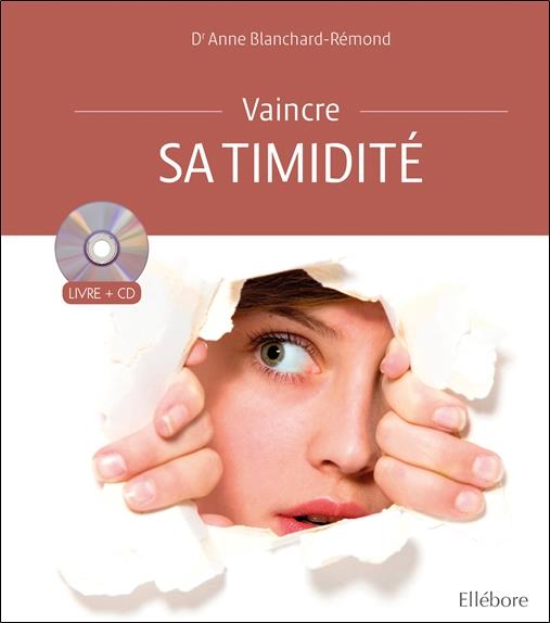 Vaincre sa timidité. Avec 1 CD audio MP3