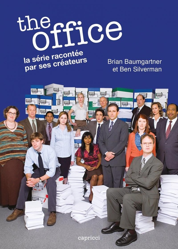 The Office. La série racontée par ses créateurs