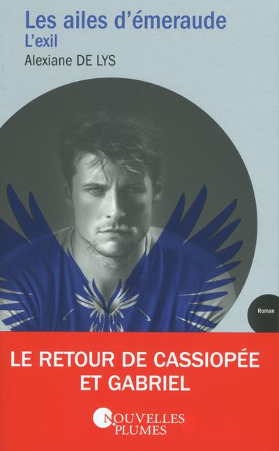 Les ailes d'émeraude Tome 2 : L'exil