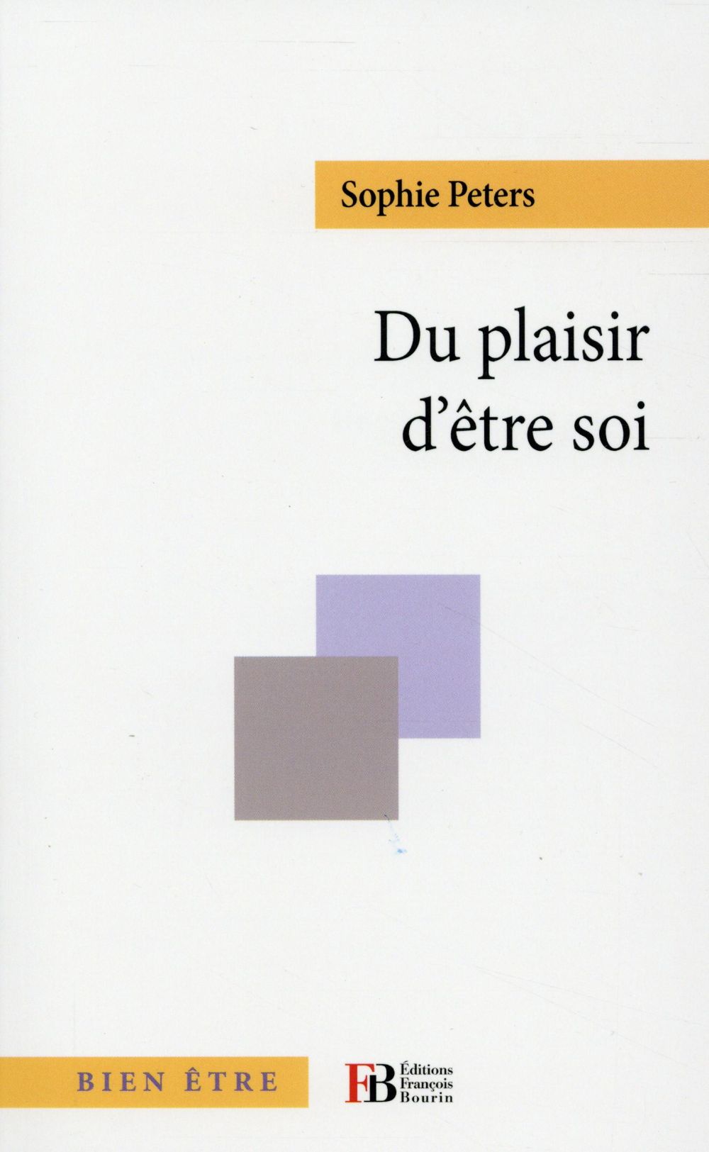 Du plaisir d'être soi
