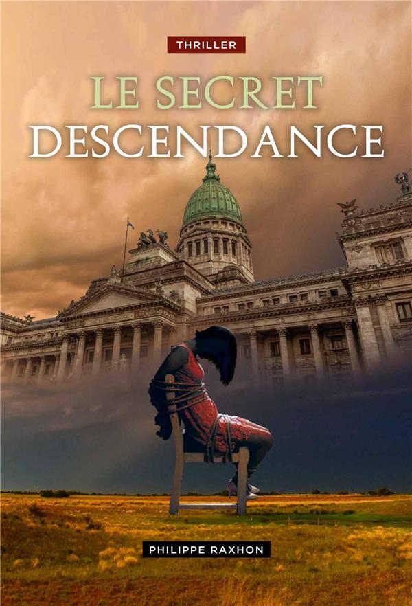 LE SECRET/3/DESCENDANCE