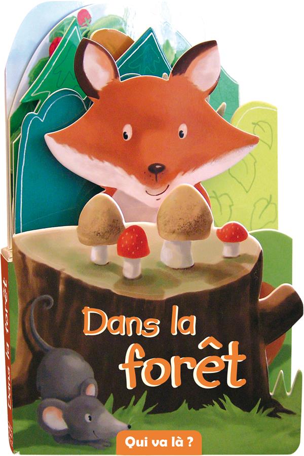 Dans la forêt