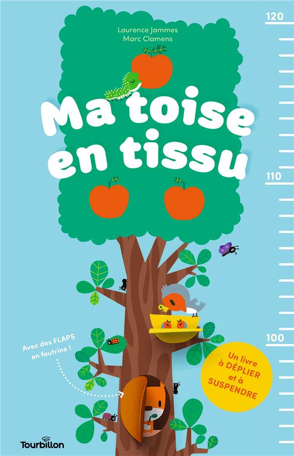 Ma toise en tissu. Un livre à déplier et à suspendre
