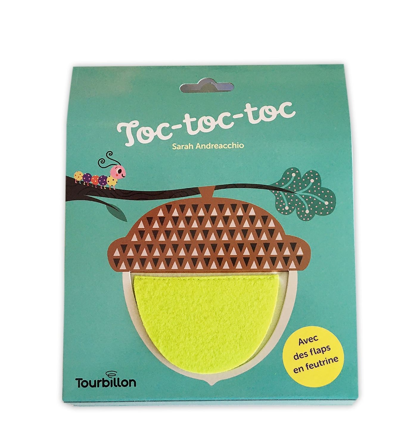 Toc-toc-toc. Avec des flaps en feutrine