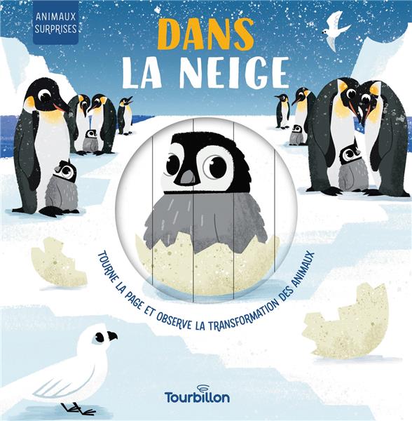 Dans la neige. Tourne la page et observe la transformation des animaux