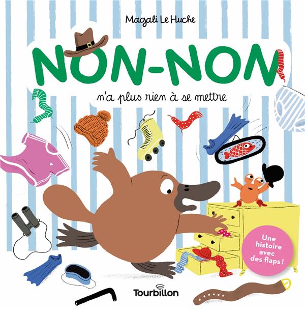 Non-Non : Non-Non n'a plus rien à se mettre. Une histoire avec des flaps !