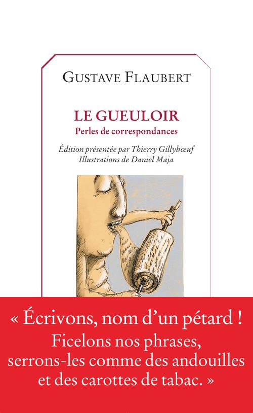 Le gueuloir. Perles de correspondance