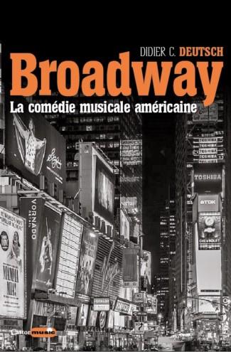Broadway, la comédie musicale américaine