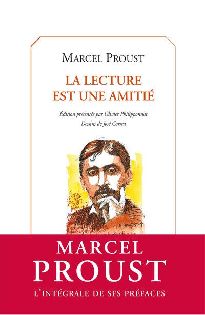 La lecture est une amitié et autres préfaces