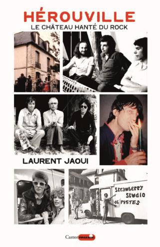 Hérouville. Le château hanté du rock