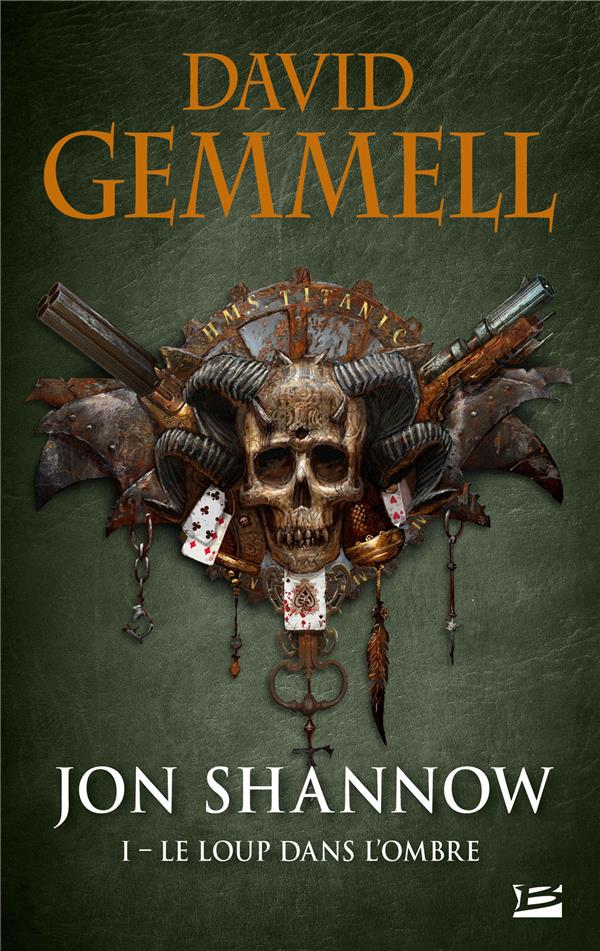 Jon Shannow Tome 1 : Le Loup dans l'Ombre