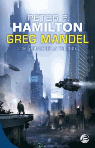 Greg Mandel : Intégrale