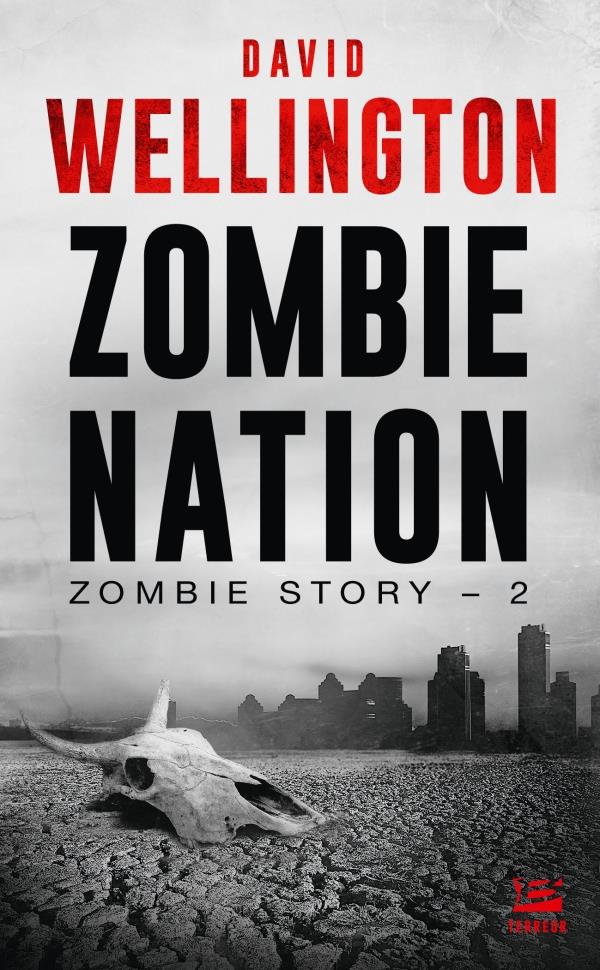 Zombie Story Tome 2 : Zombie Nation