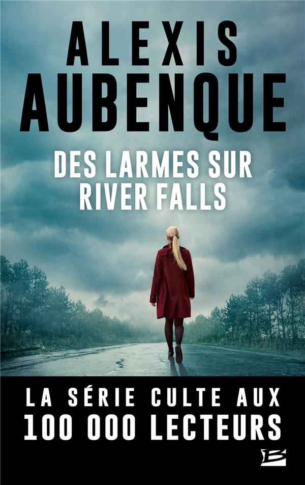 River Falls - Saison 2 Tome 2 : Des larmes sur River Falls. Nous sommes tous le monstre de quelqu'un