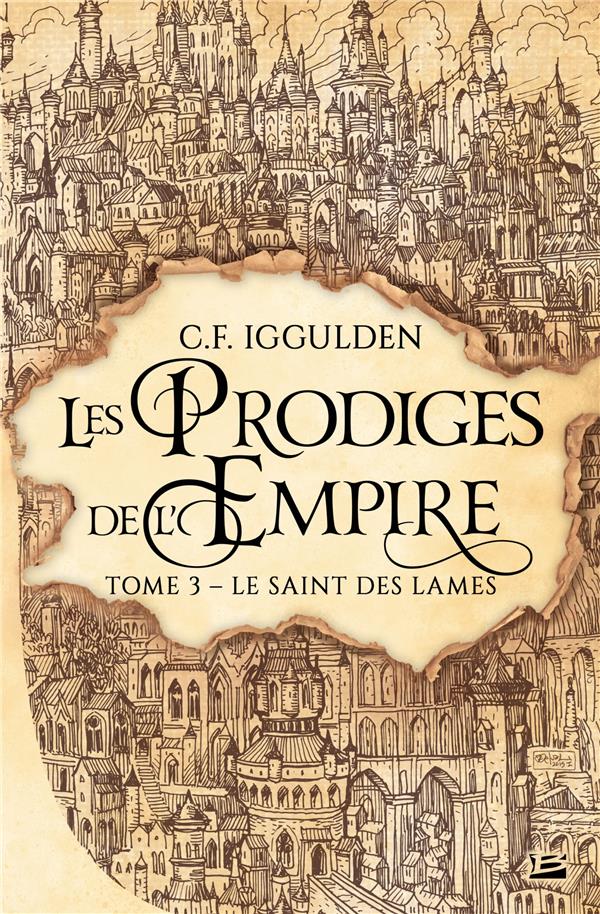 Les Prodiges de l'Empire Tome 3 : Le Saint des lames