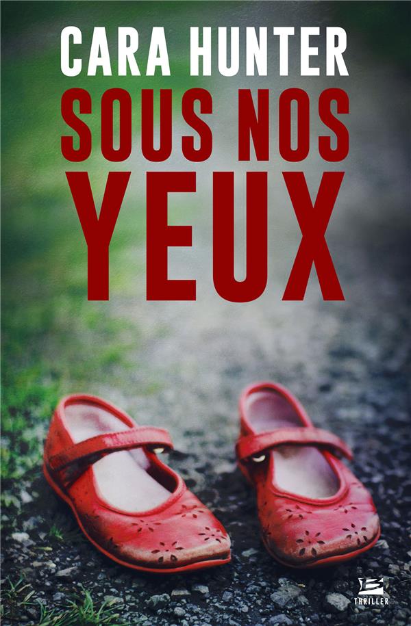 Une enquête de Adam Fawley Tome 1 : Sous nos yeux