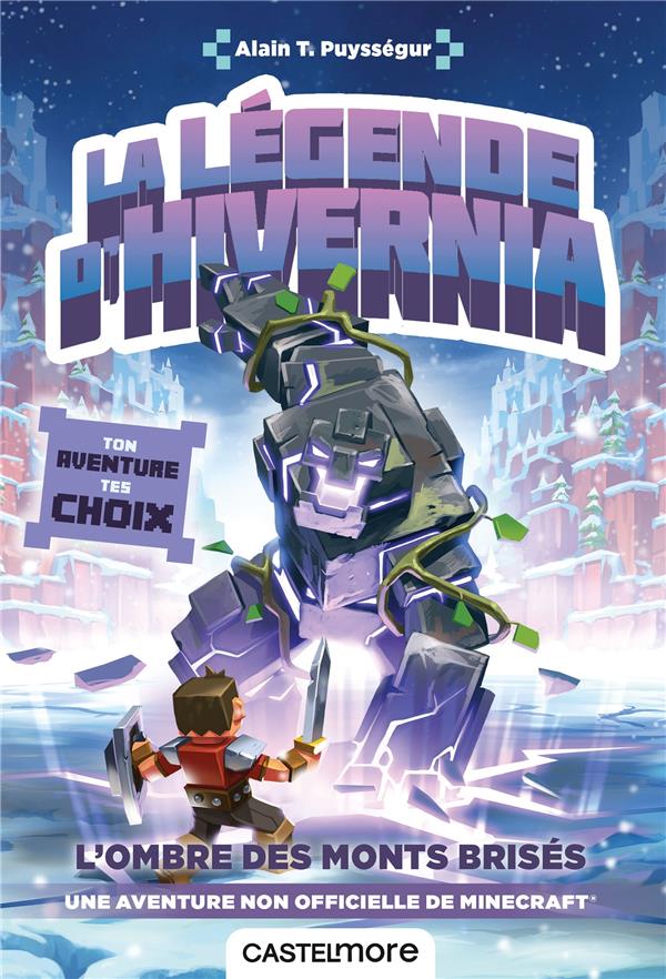 La Légende d'Hivernia. L'Ombre des Monts Brisés