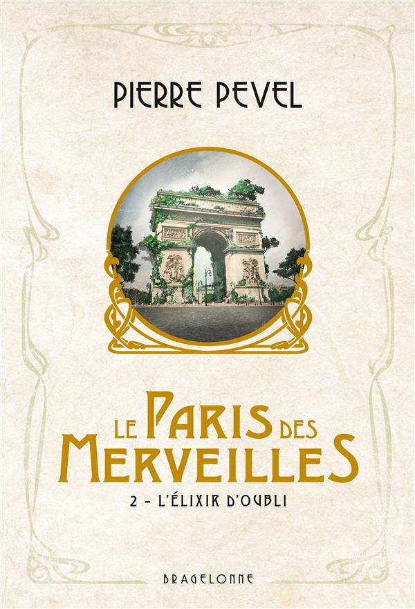 Le Paris des Merveilles Tome 2 : L'Elixir d'oubli