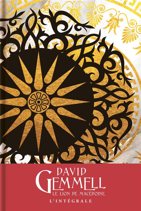 Le Lion de Macédoine L'intégrale