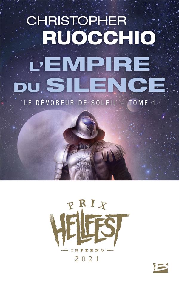 Le Dévoreur de soleil/01/l'empire du silence Prix Hellfest Inferno 2021
