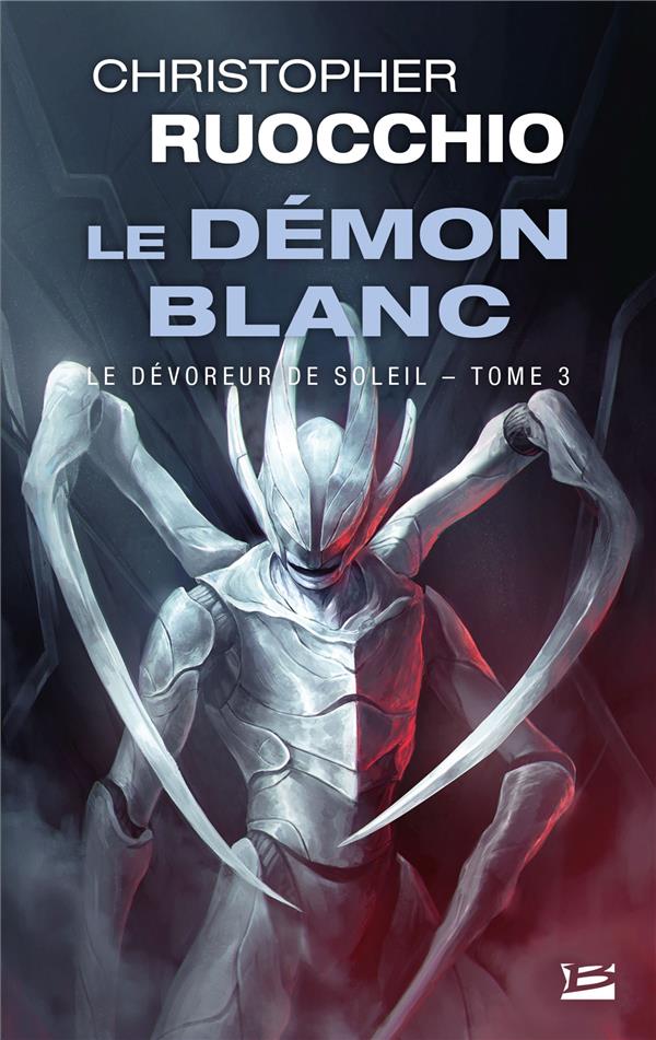 Le Dévoreur de soleil Tome 3 : Le démon blanc