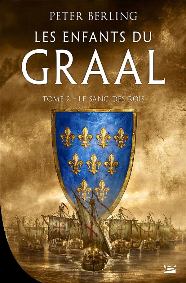 Les Enfants du Graal/02/Le Sang des rois