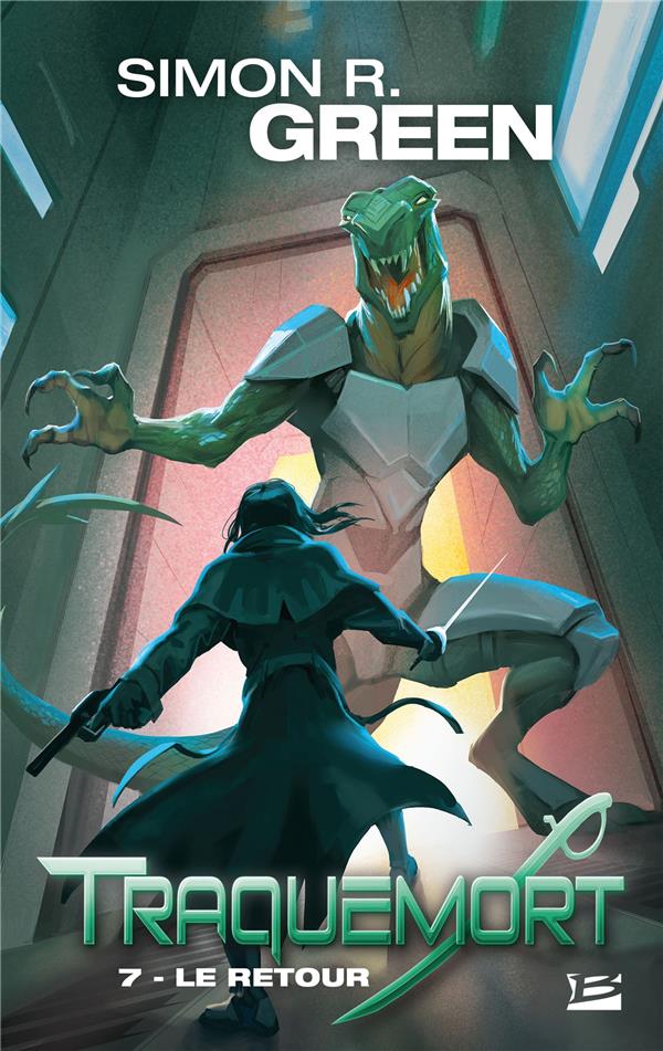 Traquemort Tome 7 : Le retour